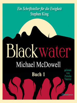 cover image of BLACKWATER--Eine geheimnisvolle Saga--Buch 1